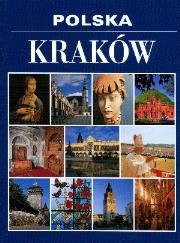 Polska. Kraków. Autor: Andrzej Gaczoł, Marcinek Roman. Dadada.pl Okładka książki Polska. Kraków