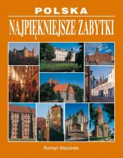 Polska Najpiękniejsze zabytki. Autor: Marcinek Roman. Dadada.pl Okładka książki Polska Najpiękniejsze zabytki