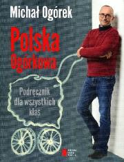Okładka książki Polska Ogórkowa -  Podkręcznik dla wszystkich klas