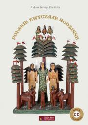 Okładka książki Polskie zwyczaje rodzinne