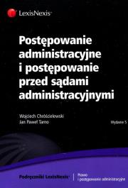 Okładka książki Postępowanie administracyjne i postępowanie przed sądami administracyjnymi