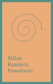 Powolność. Autor: Milan Kundera. Dadada.pl Okładka książki Powolność