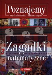 Poznajemy. Zagadki matematyczne DEMART. Autor: Krzysztof Ciesielski     Zdzisław Pogoda. Dadada.pl Okładka książki Poznajemy. Zagadki matematyczne DEMART