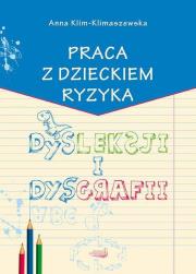 Okładka książki Praca z dzieckiem ryzyka dysleksji i dysgrafii