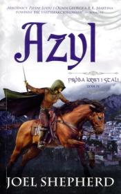 Próba krwi i stali T.4 Azyl. Autor: Joseph Delaney. Dadada.pl Okładka książki Próba krwi i stali T.4 Azyl