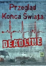 Przegląd Końca Świata: Deadline. Autor: Grant Mira. Dadada.pl Okładka książki Przegląd Końca Świata: Deadline
