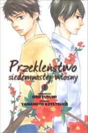 Przekleństwo siedemnastej wiosny. Autor: Fuyumi Ono. Dadada.pl Okładka książki Przekleństwo siedemnastej wiosny