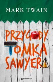 Przygody Tomka Sawyera TW. Autor: Twain Mark. Dadada.pl Okładka książki Przygody Tomka Sawyera TW