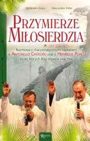 Przymierze miłosierdzia. Autor: Graczyk Agnieszka, Pabis Mieczysław. Dadada.pl Okładka książki Przymierze miłosierdzia