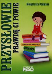 Przysłowie prawdę ci powie. Autor: Podleśna Małgorzata. Dadada.pl Okładka książki Przysłowie prawdę ci powie