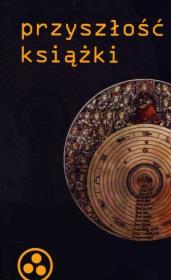 Okładka książki Przyszłość książki