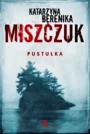 Pustułka. Autor: Katarzyna Berenika Miszczuk. Dadada.pl Okładka książki Pustułka
