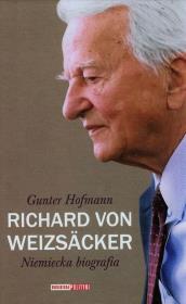 Okładka książki Richard von Weizsacker. Niemiecka biografia