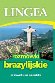Rozmówki brazylijskie ze słownikiem i gramatyką. Autor: Opracowanie zbiorowe. Dadada.pl Okładka książki Rozmówki brazylijskie ze słownikiem i gramatyką