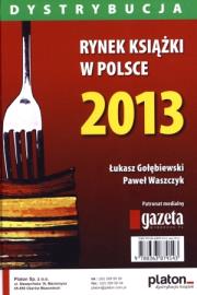 Okładka książki Rynek książki w Polsce 2013 Dystrybucja