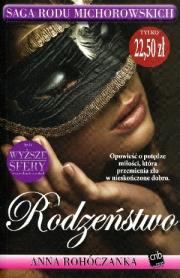 Saga rodu Michorowskich T3 Rodzeństwo. Autor: Anna Rohóczanka. Dadada.pl Okładka książki Saga rodu Michorowskich T3 Rodzeństwo