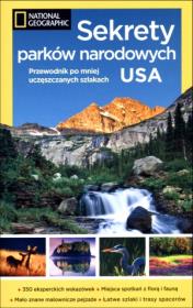 Okładka książki Sekrety parków narodowych USA. Przewodnik...
