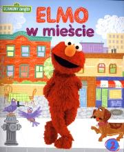 Sezamkowy Zakątek 2 Elmo w mieście. Autor: praca zbiorowa. Dadada.pl Okładka książki Sezamkowy Zakątek 2 Elmo w mieście