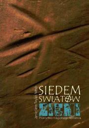 Okładka książki Siedem światów ziemi. Proroctwo kamienia mocy