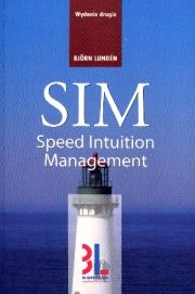 SIM - Speed Intuition Management. Nowoczesny sposób zarządzania. Autor: Björn   Lunden. Dadada.pl Okładka książki SIM - Speed Intuition Management. Nowoczesny sposób zarządzania