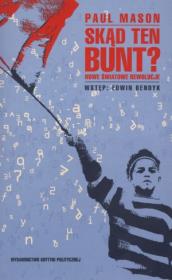 Okładka książki Skąd ten bunt? Nowe światowe rewolucje