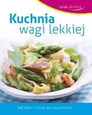 Okładka książki Smak zdrowia. Kuchnia wagi lekkiej