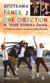 Spotkanie fanek z One Direction w trasie.... Autor: Oliver Sarah. Dadada.pl Okładka książki Spotkanie fanek z One Direction w trasie...