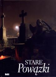 Okładka książki Stare Powązki. Miniatura