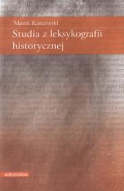 Okładka książki Studia z leksykografii historycznej