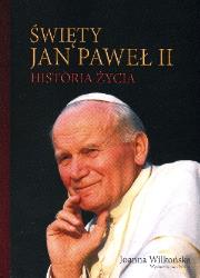 Okładka książki Święty Jan Paweł II Historia życia