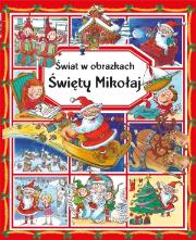 Okładka książki Święty Mikołaj. Świat w obrazkach