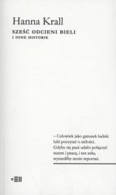 Okładka książki Sześć Odcieni Bieli