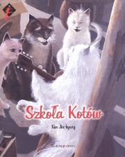 Szkoła kotów. Autor: Jin-Kyung Kim. Dadada.pl Okładka książki Szkoła kotów