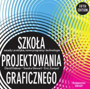 Szkoła projektowania graficznego. Autor: Dabner David, Stewart Sandra, Zempol Eric. Dadada.pl Okładka książki Szkoła projektowania graficznego