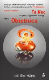 Ta noc T.2 Obietnica. Autor: Malpas Jodi Ellen. Dadada.pl Okładka książki Ta noc T.2 Obietnica