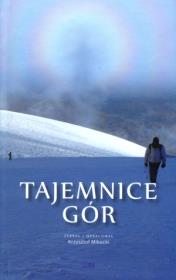 Tajemnice gór. Autor: Krzysztof Mikucki. Dadada.pl Okładka książki Tajemnice gór