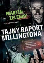 Tajny raport Millingtona. Autor: ZeLenay Martin. Dadada.pl Okładka książki Tajny raport Millingtona