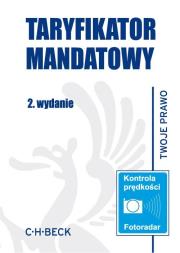 Taryfikator mandatowy.. Autor: red. Aneta Flisek. Dadada.pl Okładka książki Taryfikator mandatowy.