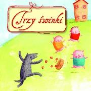 Trzy świnki. Autor: Monika Filipina Trzpil (ilustr.). Dadada.pl Okładka książki Trzy świnki