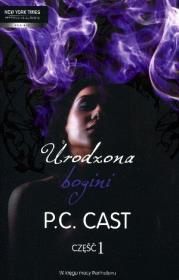 Urodzona bogini cz.1. Autor: Cast P.C.. Dadada.pl Okładka książki Urodzona bogini cz.1