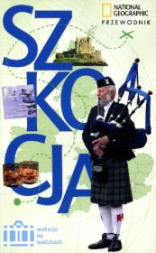 Wakacje na walizkach - Szkocja. Autor: McKelvie Jenny, McKelvie Robin. Dadada.pl Okładka książki Wakacje na walizkach - Szkocja