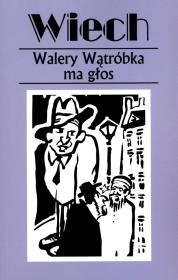 Okładka książki Walery Wątróbka ma głos