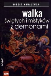 Okładka książki Walka świętych i mistyków z demonami