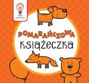 Okładka książki Wiem wszystko Pomarańczowa książeczka