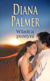 Władca pustyni. Autor: Palmer Diana. Dadada.pl Okładka książki Władca pustyni