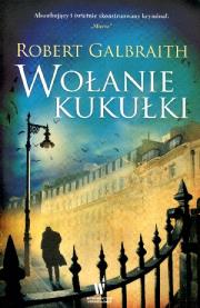 Wołanie kukułki BR. Autor: Galbraith Robert. Dadada.pl Okładka książki Wołanie kukułki BR