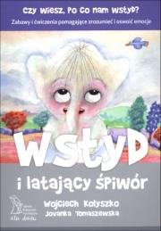 Wstyd i latający śpiwór GWP. Autor: Wojciech Kołyszko, Jovanka Tomaszewska. Dadada.pl Okładka książki Wstyd i latający śpiwór GWP