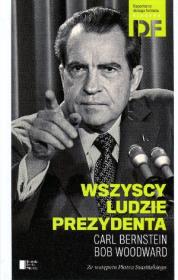 Wszyscy ludzie prezydenta. Autor: Bernstein Carl, Woodward Bob. Dadada.pl Okładka książki Wszyscy ludzie prezydenta
