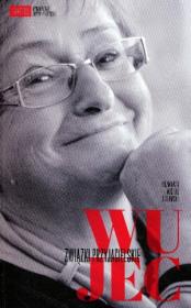 Wujec. Związki przyjacielskie. Autor: Wujec Ludwika, Sutowski Michał. Dadada.pl Okładka książki Wujec. Związki przyjacielskie