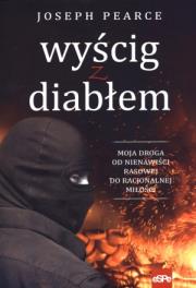 Okładka książki Wyścig z diabłem. Moja droga od nienawiści...